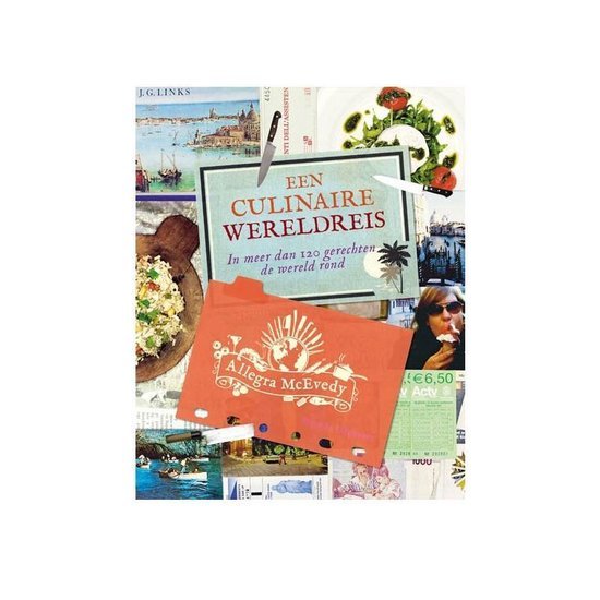 Allegra Mcevedy - Een culinaire wereldreis