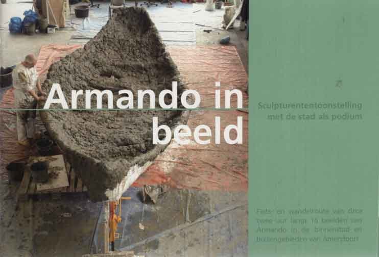 Ploum, Y.F. - Armando in beeld. Sculpturententoonstelling met de stad als podium