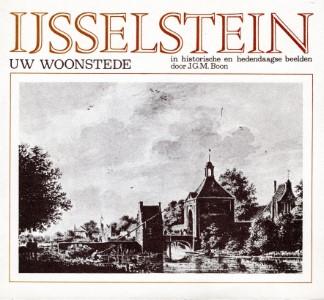 J.G.M. Boon - IJsselstein in historische en hedendaagse beelden. Uw woonstede