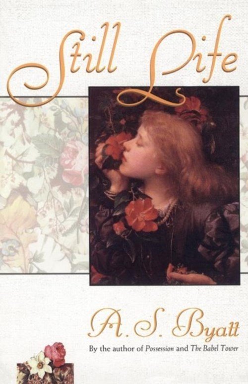 A. S. Byatt - Still Life