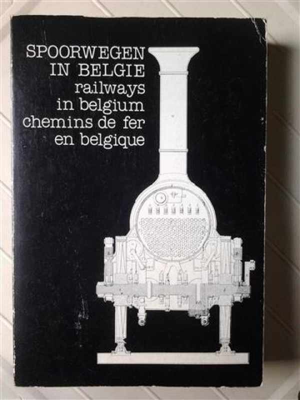 LINTERS A., DE LAVELEYE A. - Spoorwegen in België, Railways in Belgium, Chemins de fer en Belgique