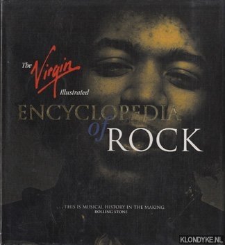 Hawksley, Lucinda - e.a. - The Virgin illystrated Encyclopedia of Rock