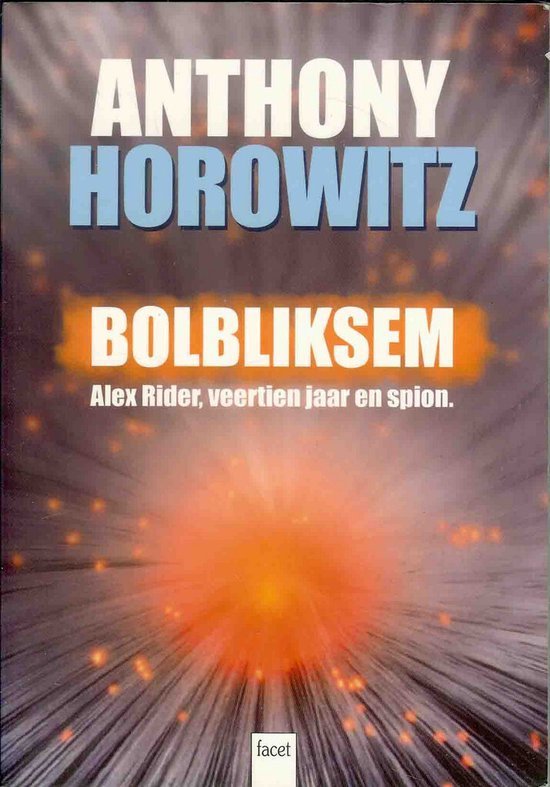 Anthony Horowitz - Bolbliksem