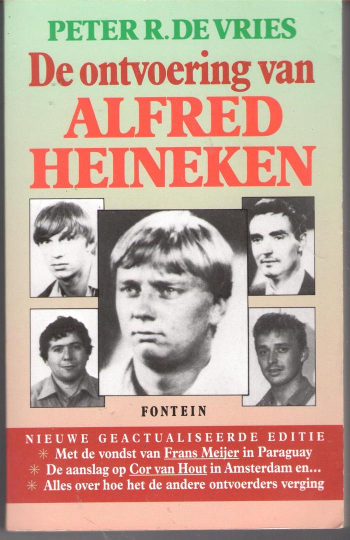 Peter R. de Vries - De ontvoering van Alfred Heineken