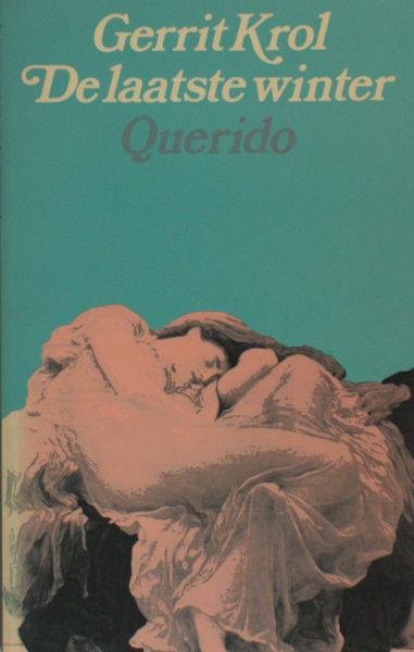 Krol, Gerrit. - Laatste winter.