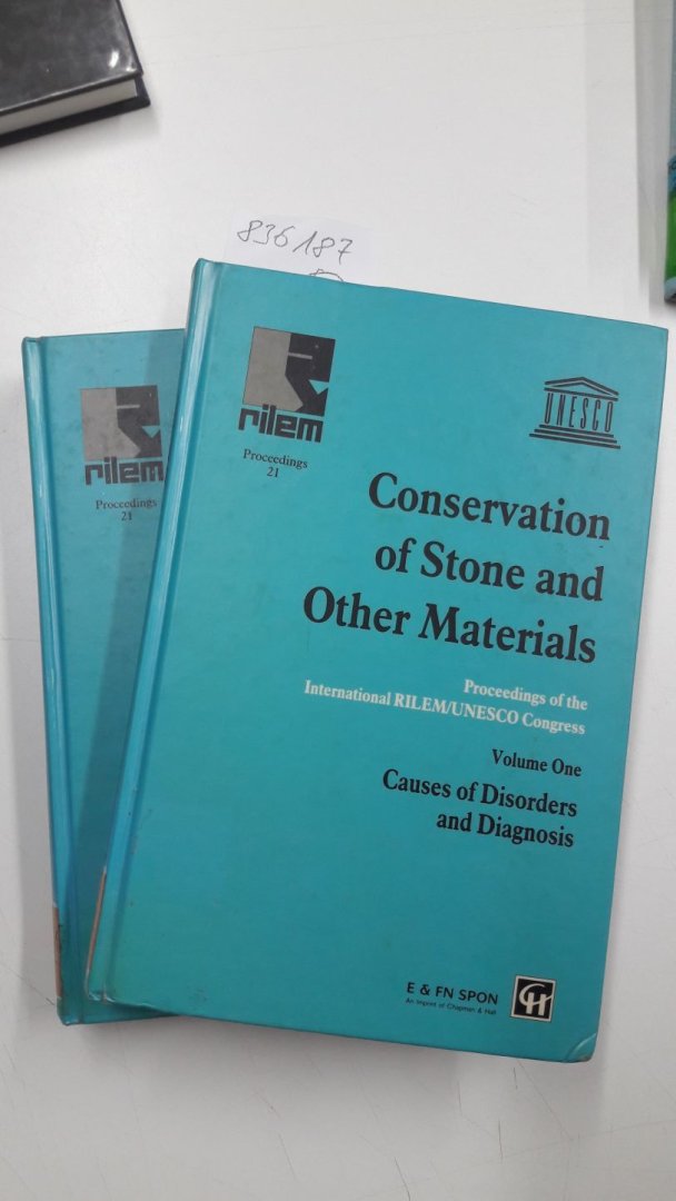 Thiel, M. J.: - Conservation on Stone and Other Materials Volume One and Two