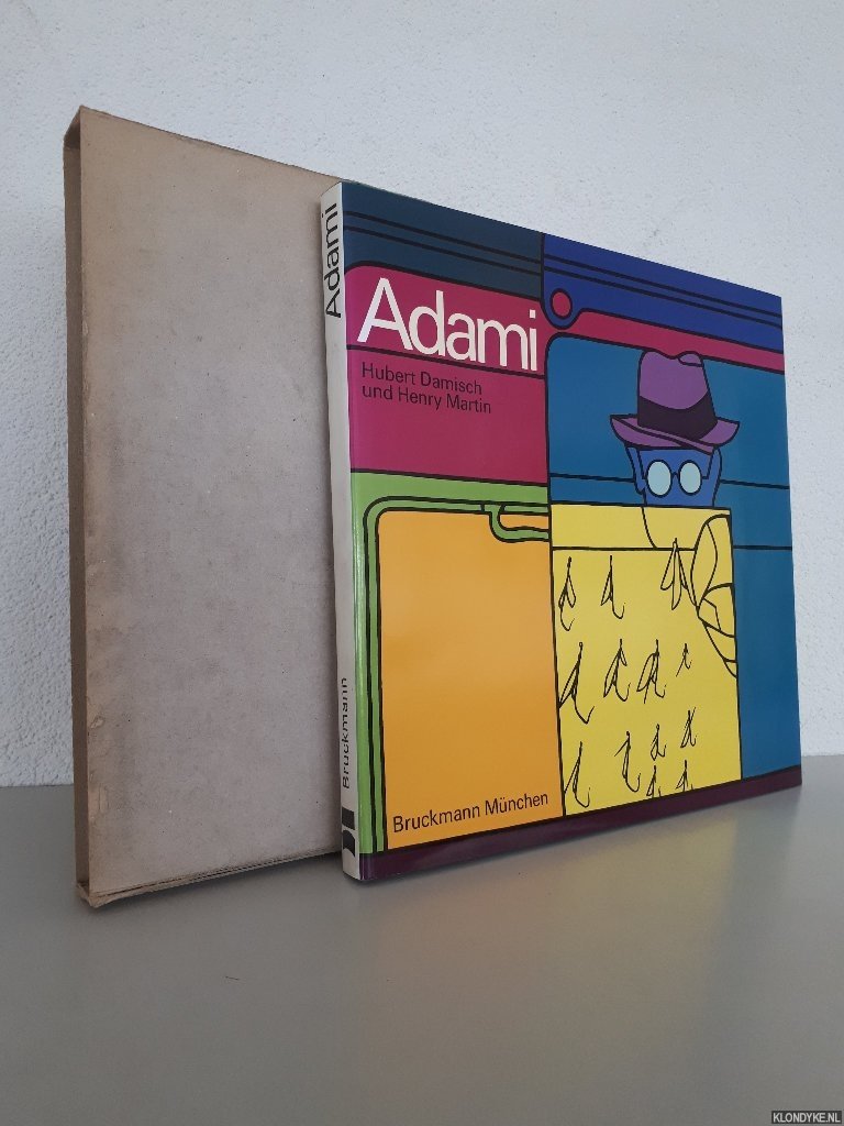 Damisch, Hubert & Henry Martin - Adami: Didaskalien von Valerio Adami. Mit drei drucksignierten Original-Lithographien und 160 Abbildungen davon 32 in Farbe