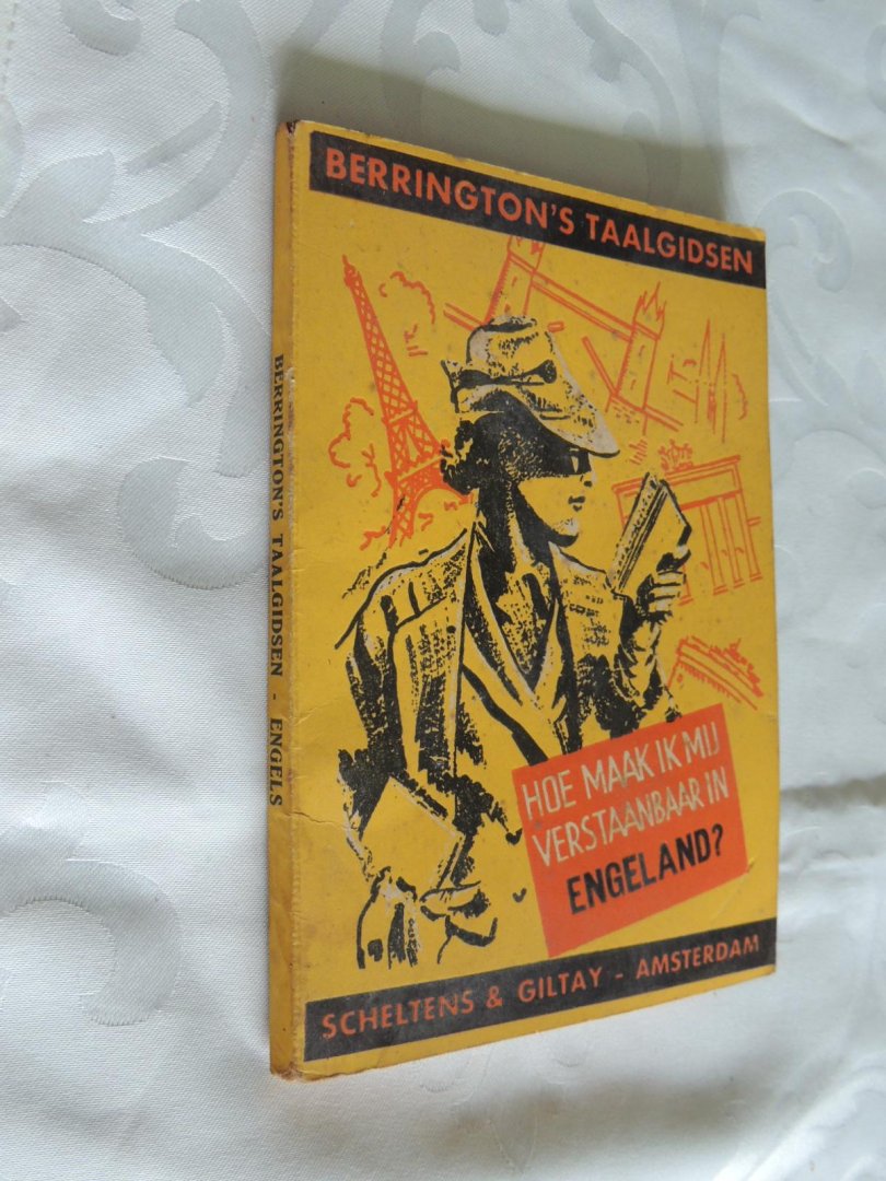 Berrington, John S. - Hoe maak ik mij verstaanbaar in Engeland - Berrington's Taalgidsen