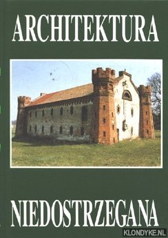 Diverse auteurs - Architektura Niedostrzegana