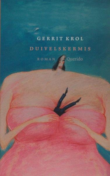 Krol, Gerrit. - Duivelskermis