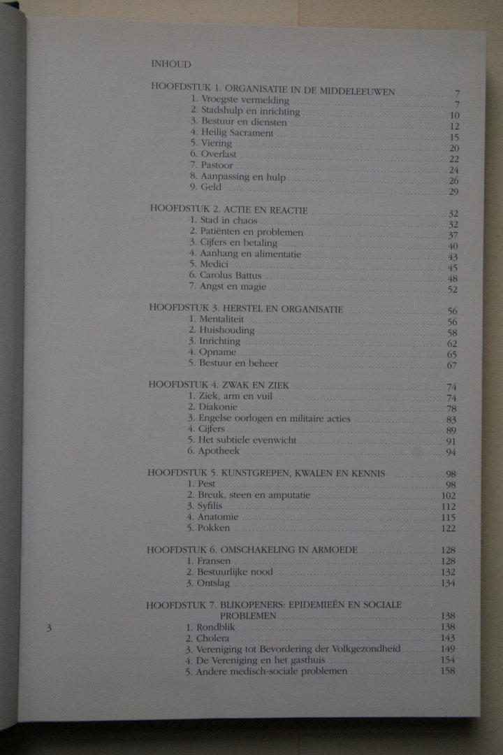 Dr. J.L. Kool-Blokland - Dordrecht en Sliedrecht: Zeven Eeuwen Ziekenverzorging In Dordrecht en Sliedrecht van Heilig-Sacramentsgasthuis tot Merwedeziekenhuis