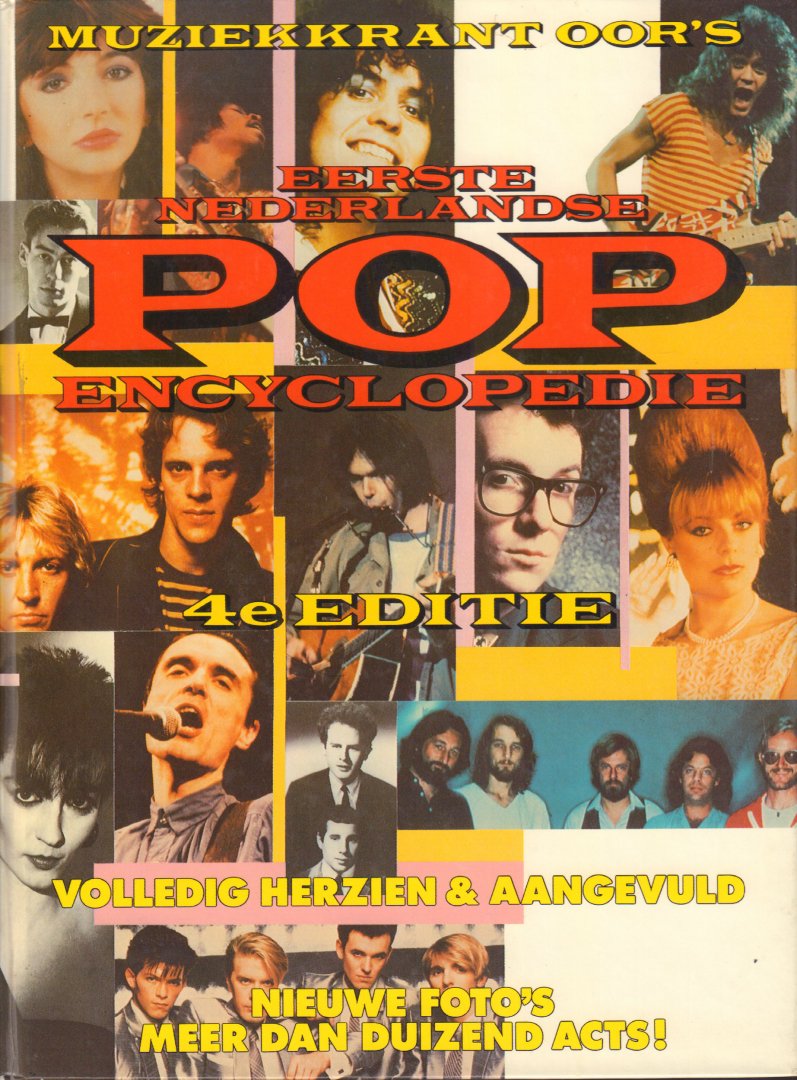 Diverse auteurs - Oor's Eerste Nederlandse Pop Encyclopedie 1984, 4e editie, 331 pag. hardcover,  gave staat