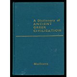Devambez; Flaeliere; Schulz; Martin - A dictionary of ancient greek civilisation