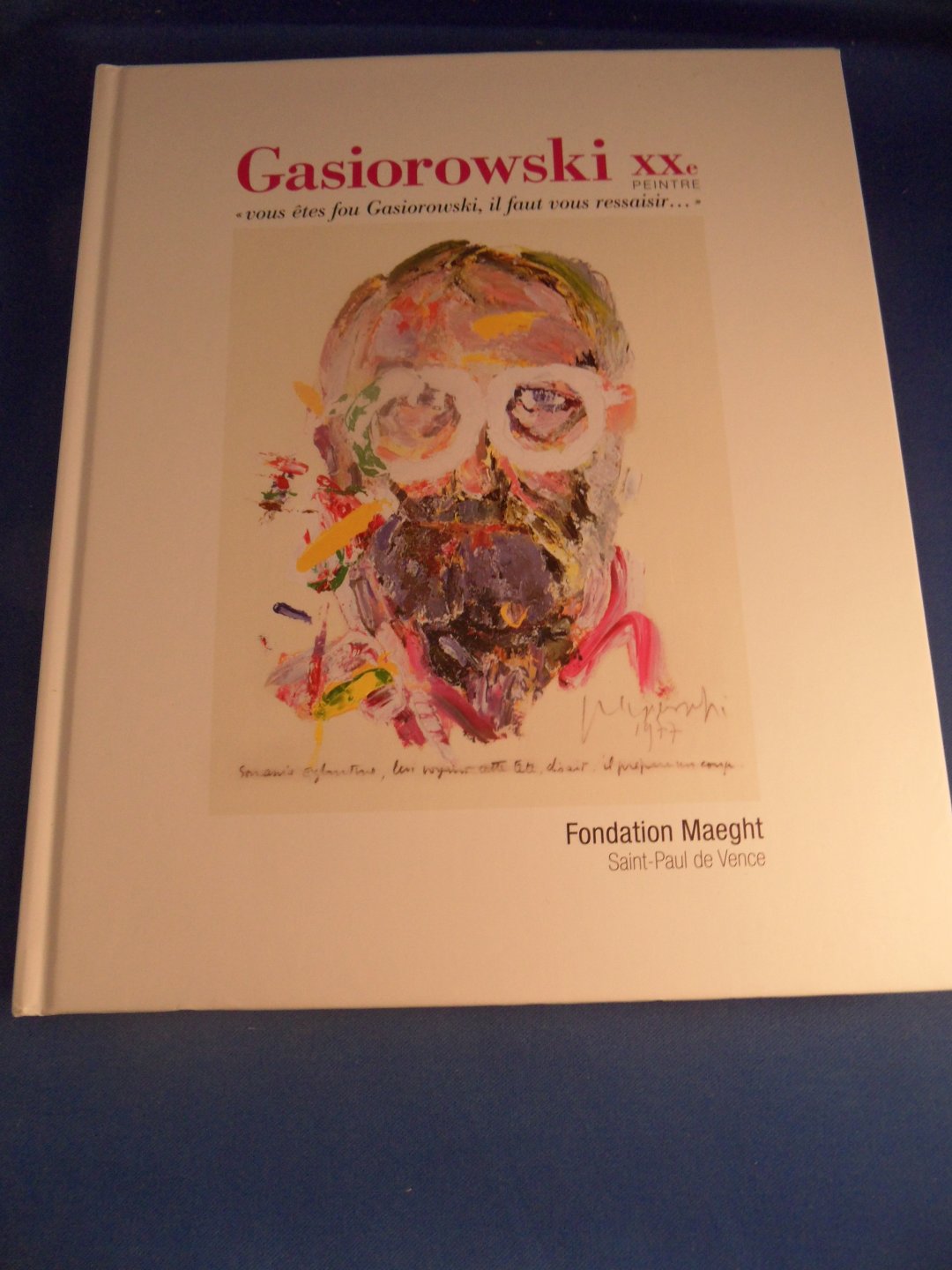 Gasiorowski - Gasiorowski XXe Peintre: Vous etes fou Gasiorowski il faut vous ressaisir