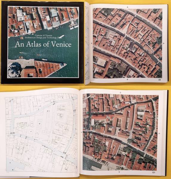 SALZANO, EDORDO. - An Atlas of Venice: The Form of the City on a 1:1000 Scale Photomap and Line Map.