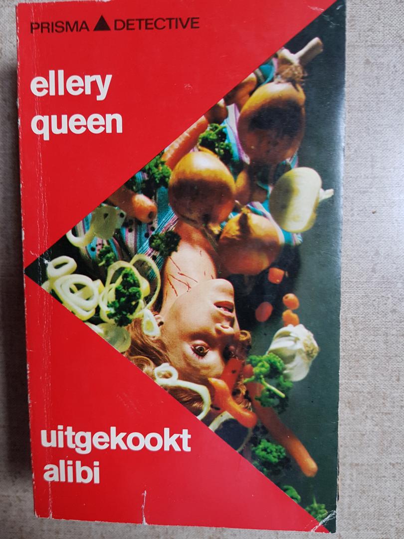 Queen, Ellery - Uitgekookt alibi