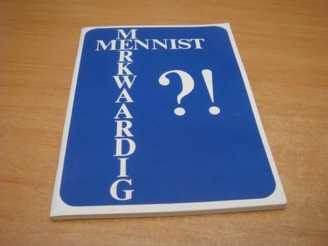 Koejemans, A.J - Mennist... Merkwaardig?!