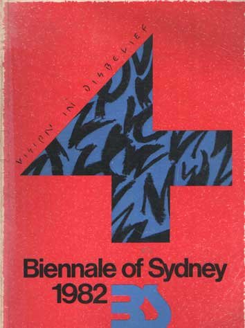 Latos-Vallier, Paula & Elizabeth Westwater (comp.) - Biennale of Sysney 1982. Vision in disbelief