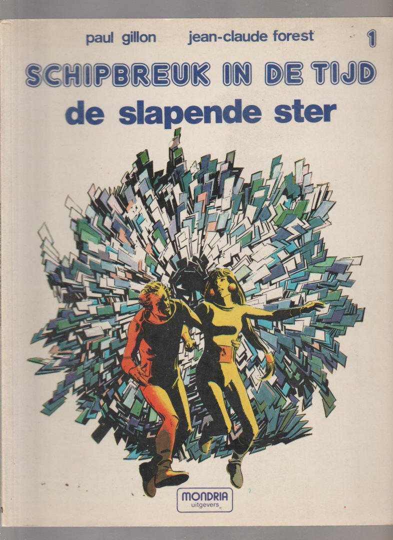 Gillon,Paul - schipbreuk in de tijd 1  de slapende ster