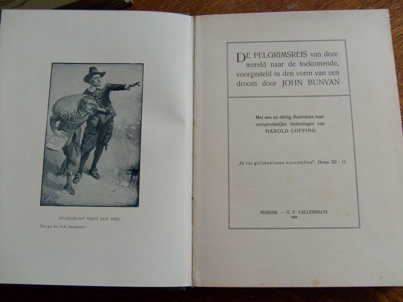 Bunyan John - De Pelgrimsreis van deze wereld naar de toekomende, voorgesteld in den vorm van een droom