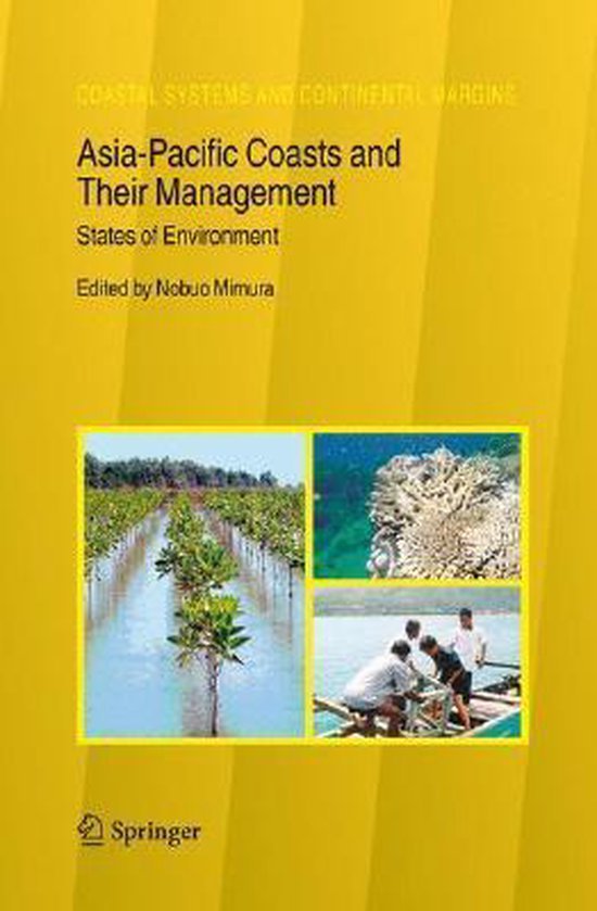 Mimura, Nobuo (ed.) - Asia-Pacific coasts and their management : states of environment.