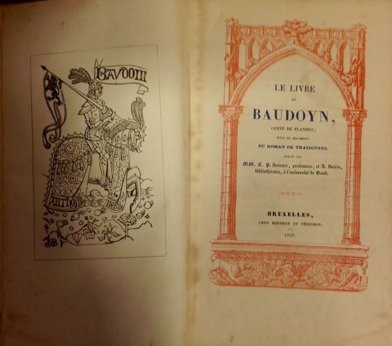 Serrure, MM.C.P. En A.Voisin - Le Livre De Baudoyn, Conte de Flandre ; Suivi Des Fragments  Du Roman De Trasignyes