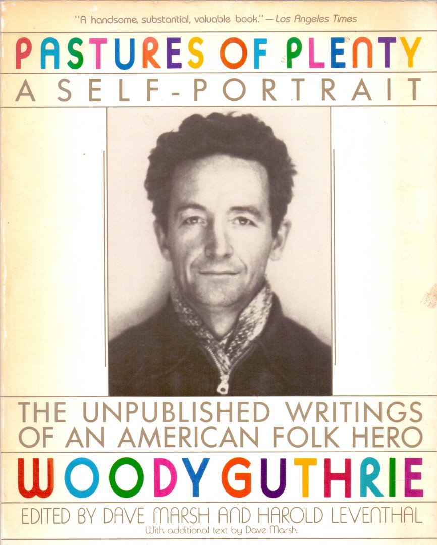 Guthrie, woody (ds1316) - Pastures of plenty, a self portrait