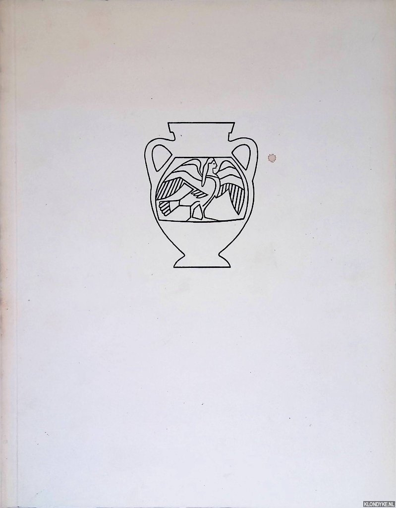 Berger, Ernst & Reinhard Lullies - Antike Kunstwerke aus der Sammlung Ludwig I: Frühe Tonsarkophage und Vasen: Katalog und Einzeldarstellungen