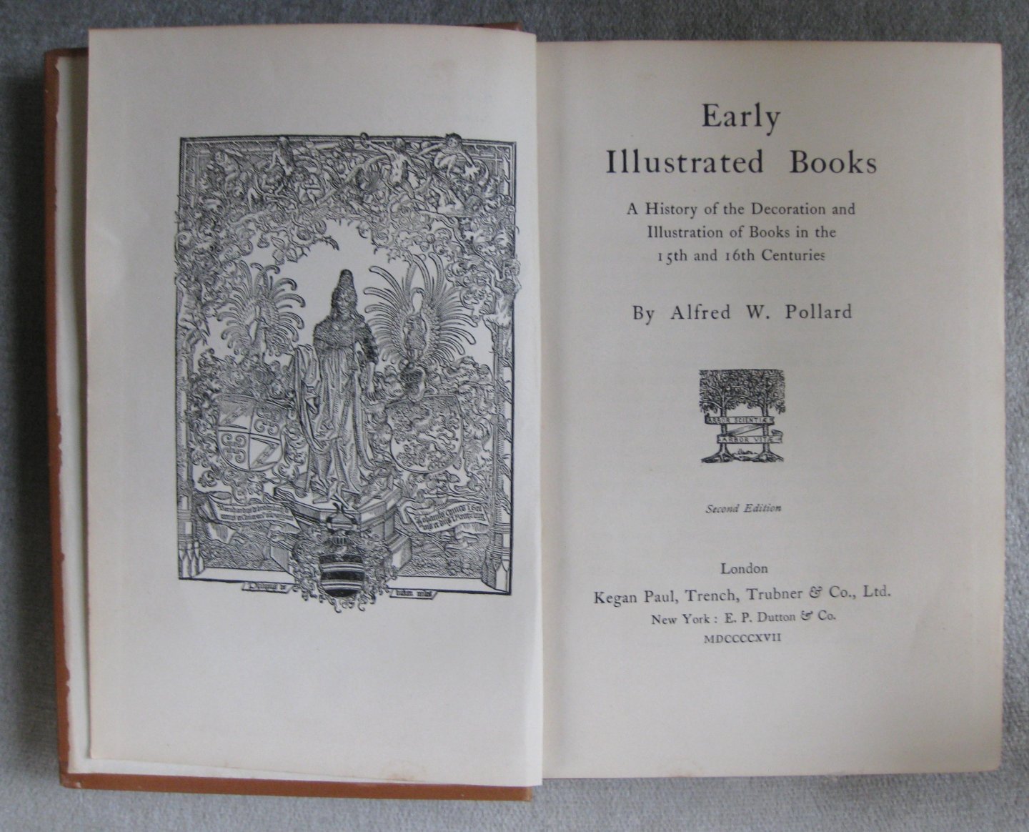 Pollard, Alfred W. - Early illustrated books / A history of the decoration and illustration of books in the 15th and 16th Centuries