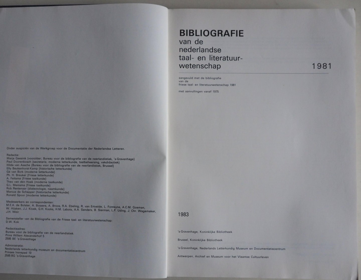 Geesink M S, Doornenbosch Paul e.a. - BNTL Bibliografie van de Nederlandse taal- en literatuurwetenschap 1981 Aangevuld met de bibliografie van de Friese taal- en literatuurwetenschap 1981 met aanvulling vanaf 1975