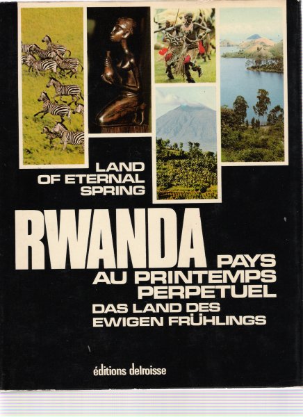 - - rwanda pays au printemps perpetuel