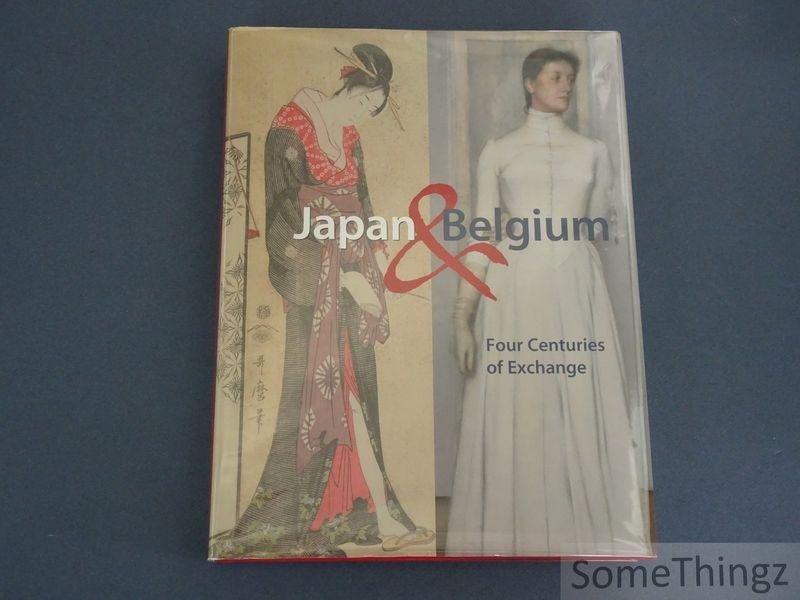 Vande Walle, W. F. [edit.] an dde Cooman, David. - Japan & Belgium. Four centuries of exchange.
