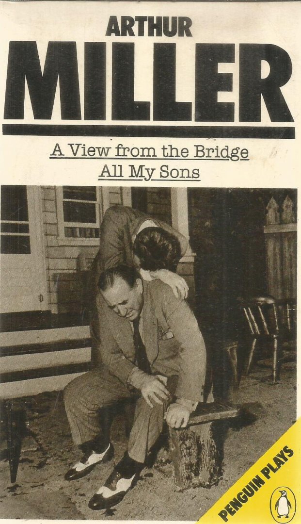 Miller, Arthur - A view from the bridge - All my songs