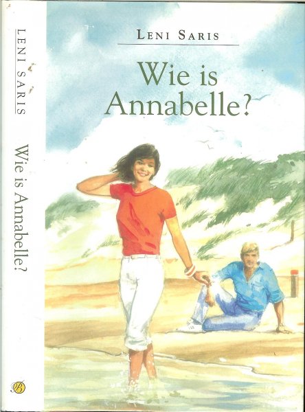 Saris, Leni .. OmslagIllustraties Reint de Jonge  en Stef Verbraeken - Wie is Annabelle ?