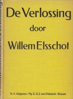 ELSSCHOT, Willem - De verlossing.