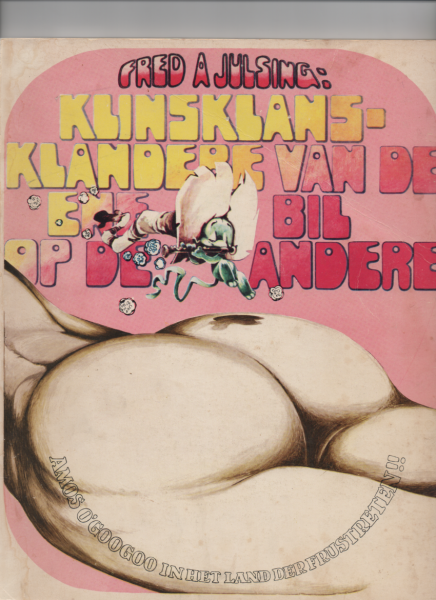 Julsing, Fred A. - Klinsklansklandere van de ene bil op de andere.
