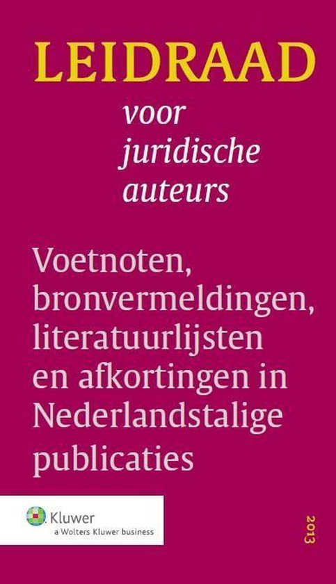 - Leidraad voor juridische auteurs 2013