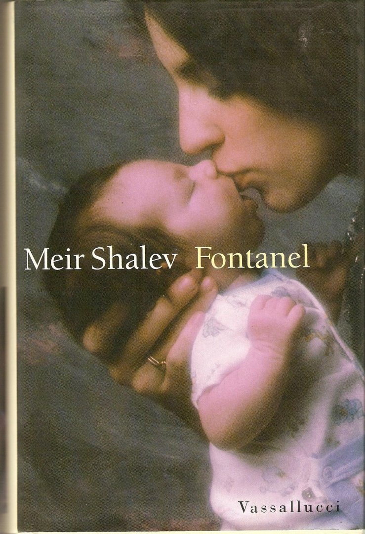 Shalev, M. - Fontanel