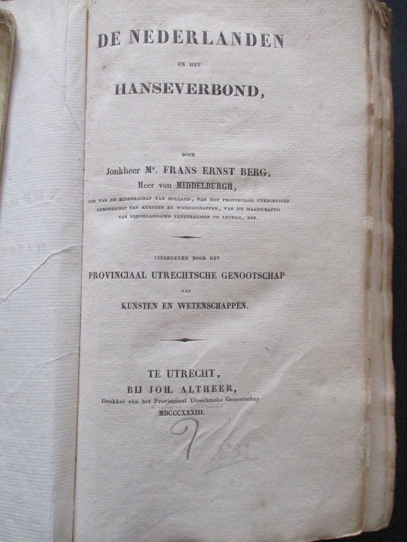 BERG, Frans Ernst - De Nederlanden en het Hanseverbond.