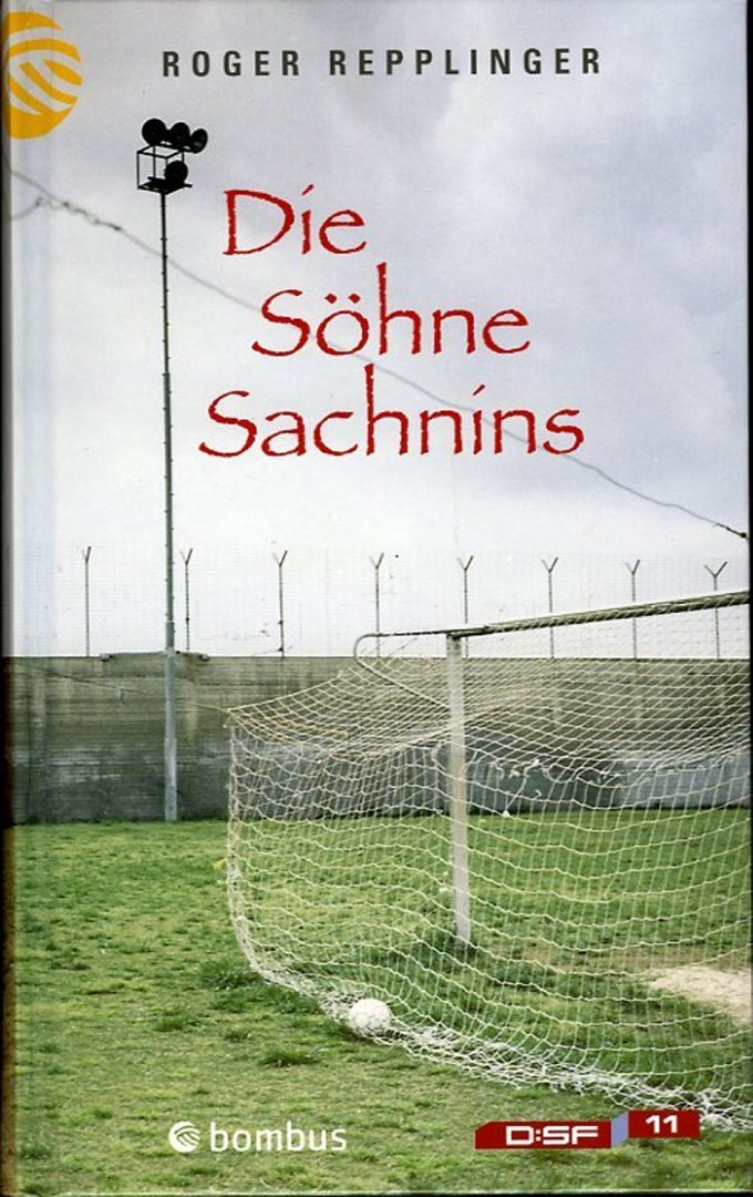 Repplinger, Roger - Die Söhne Sachnins