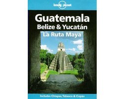 Tom Brosnahan - Guatemala, Belize and Yucatan