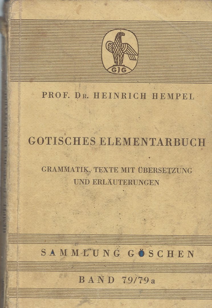Hempel,H - Gothisches elementarbuch, Grammatik, Texte mit Übersetzung, Erläuterungen