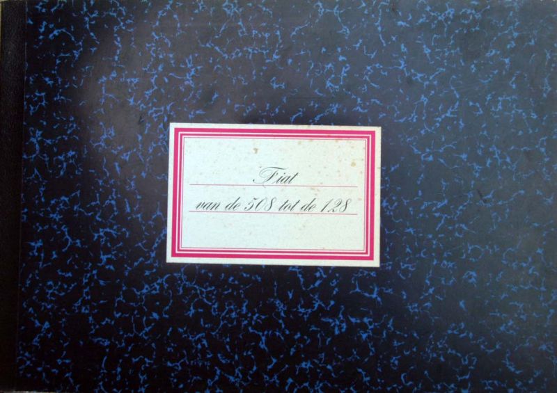 Fiat afd.publiciteit - Fiat van de 508 tot de 128