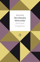 Het volmaakte kleine stukje - Keuze Joost Zwagerman