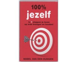 Mabel van den Dungen - 100% jezelf