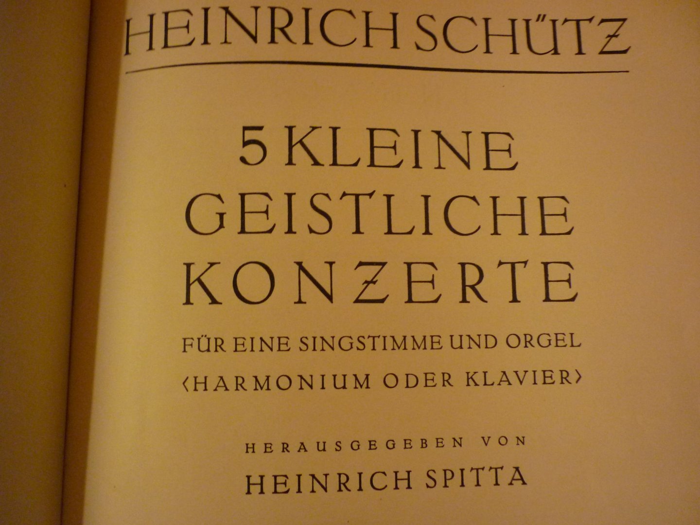 Schutz; Heinrich - 5 Kleine Geistliche Konzerte (Heinrich Spitta)