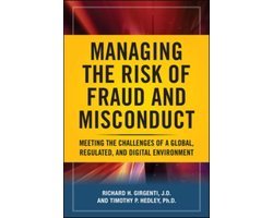 Richard H Girgenti - Managing The Risk Of Fraud And Misconduct