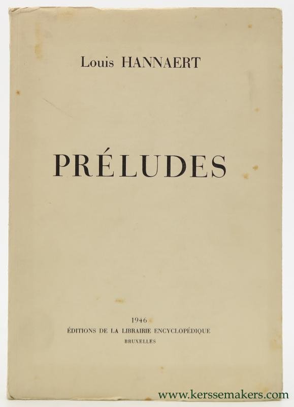 Hannaert, Louis. - Préludes. [ signed and numbered ].