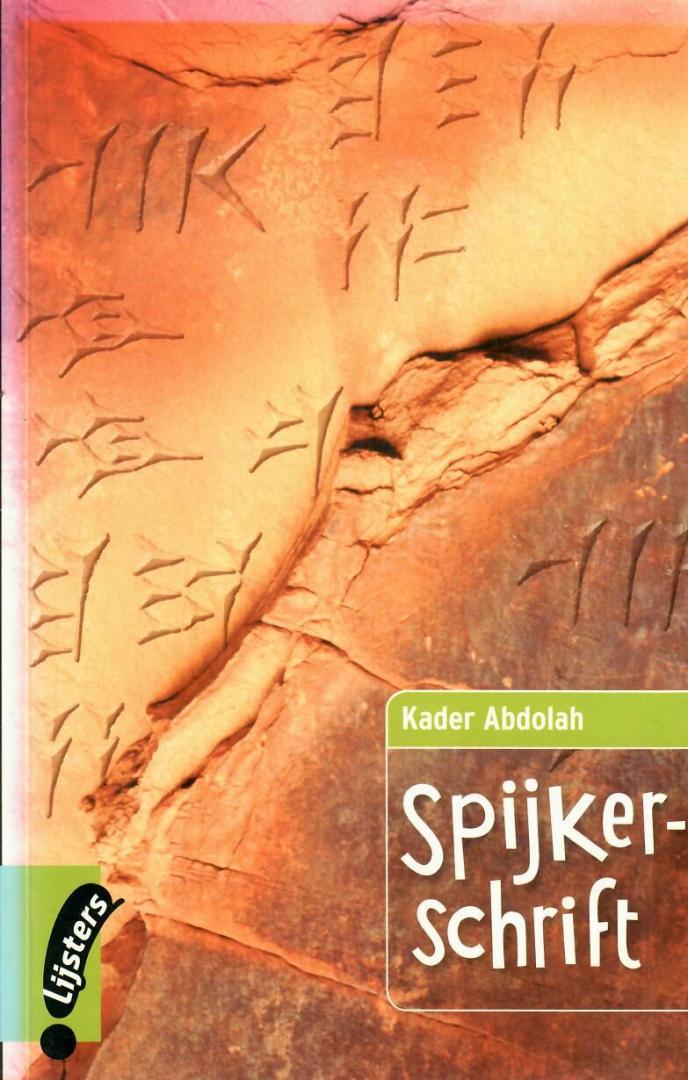 Abdolah, Kader - Spijkerschrift