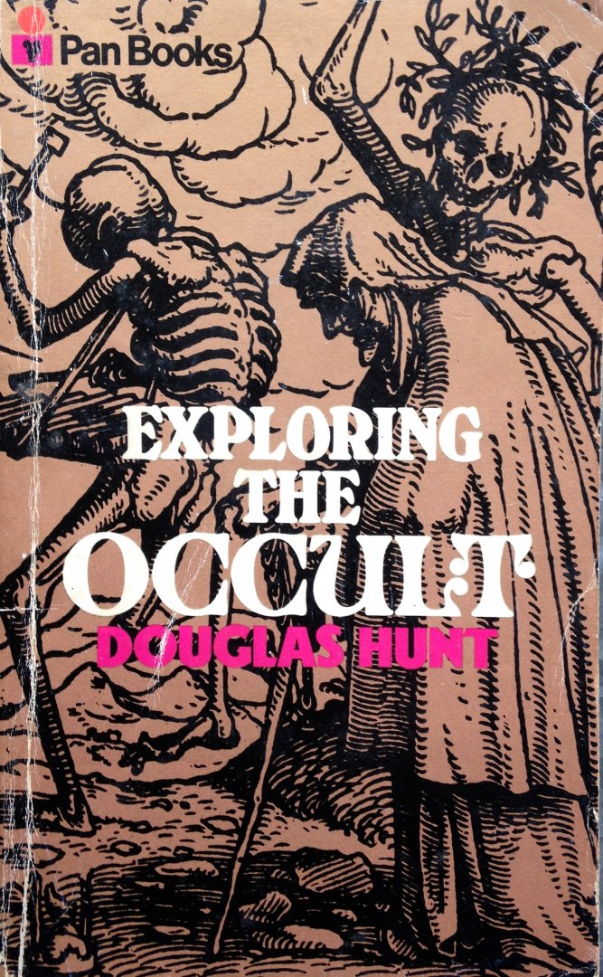 Hunt, Douglas - Exploring the Occult